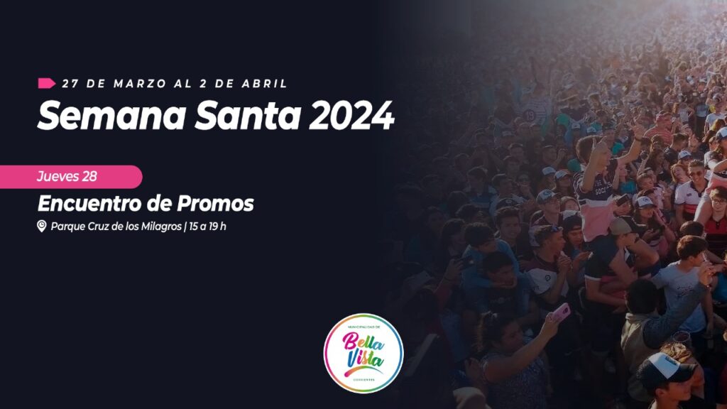 WhatsApp-Image-2024-03-25-at-12.41.16-1024x576 BELLA VISTA PRESENTÓ SU PROGRAMA DE SEMANA SANTA 2024