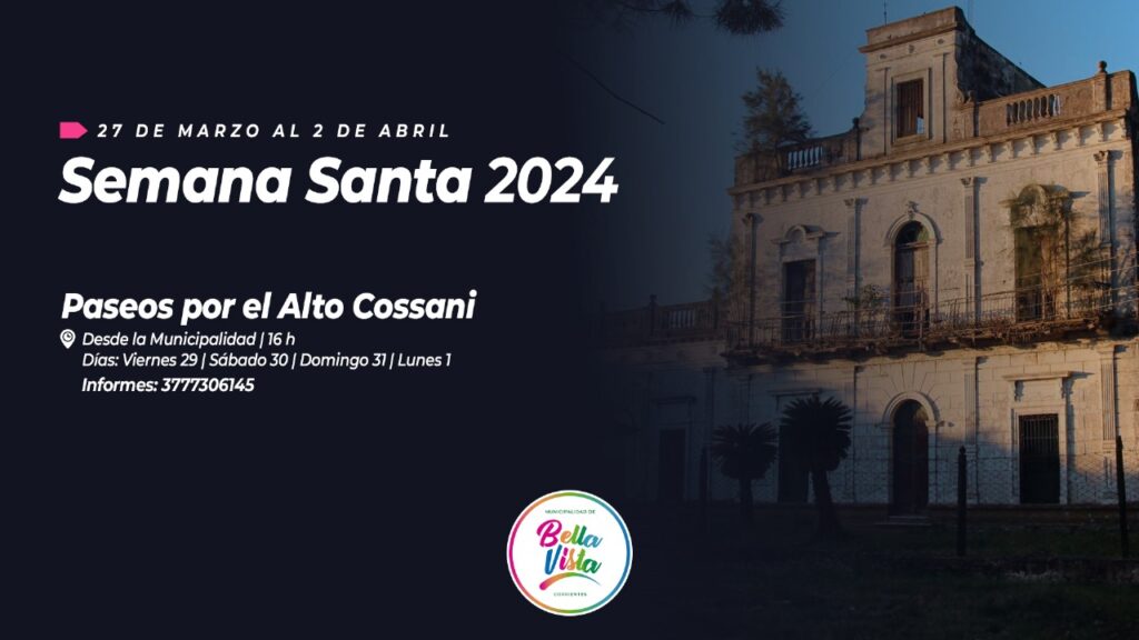 WhatsApp-Image-2024-03-25-at-12.41.17-1-1024x576 BELLA VISTA PRESENTÓ SU PROGRAMA DE SEMANA SANTA 2024