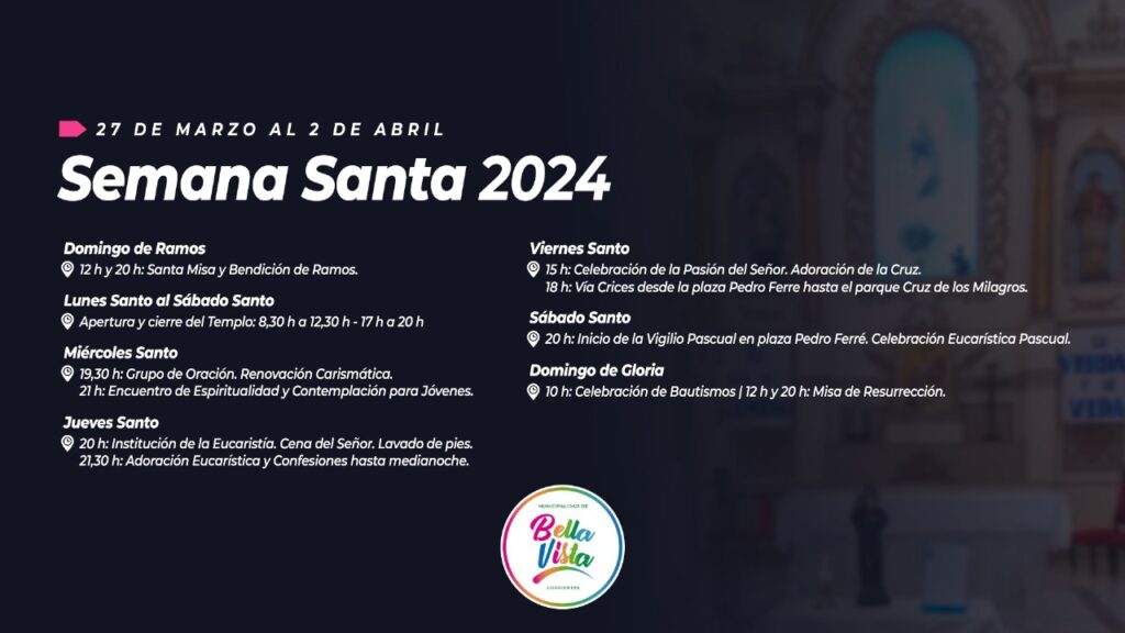WhatsApp-Image-2024-03-25-at-12.41.18-1-1024x576 BELLA VISTA PRESENTÓ SU PROGRAMA DE SEMANA SANTA 2024