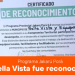 Bella Vista recibió reconocimiento por su labor en el programa Jakarú Porä