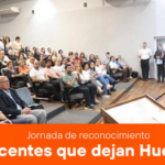 Reconocimiento a Docentes que dejan Huellas