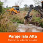 Mejoran los sistemas pluviales de paraje Isla Alta